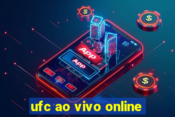 ufc ao vivo online